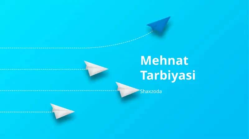 Mehnat Tarbiyasi 1