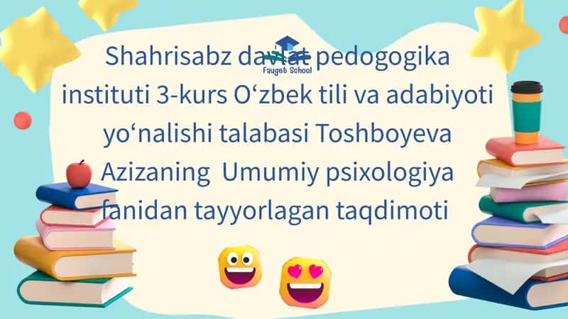 Umumiy psixologiya fanidan tayyorlagan taqdimoti 1