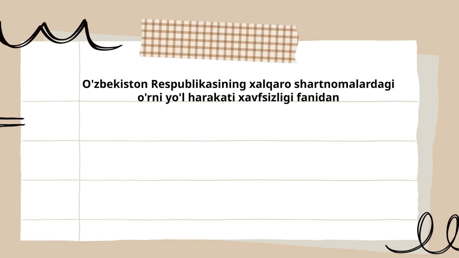 O'zbekiston Respublikasining xalqaro shartnomalardagi o'rni yo'l harakati xavfsizligi fanidan 1