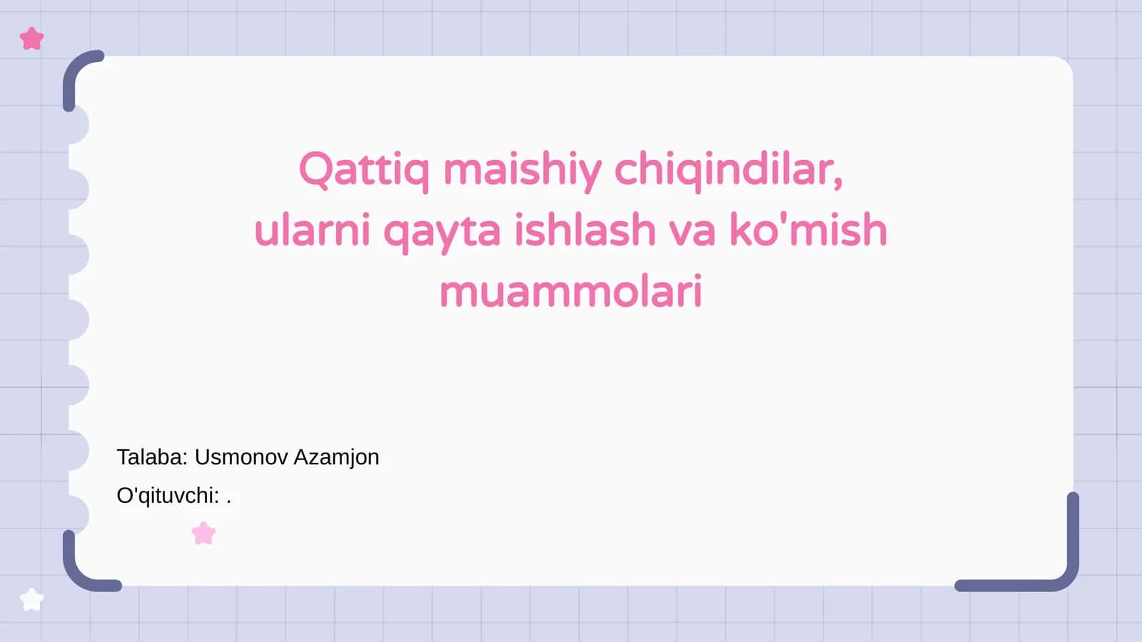 Qattiq Maishiy Chiqindilar Nima? 1