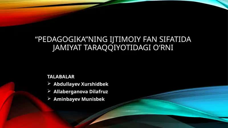 Ijtimoiy Pedagogika fanining jamiyat taraqqiyotidagi o'rni 1