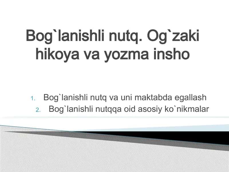 Bog`lanishli nutq 1