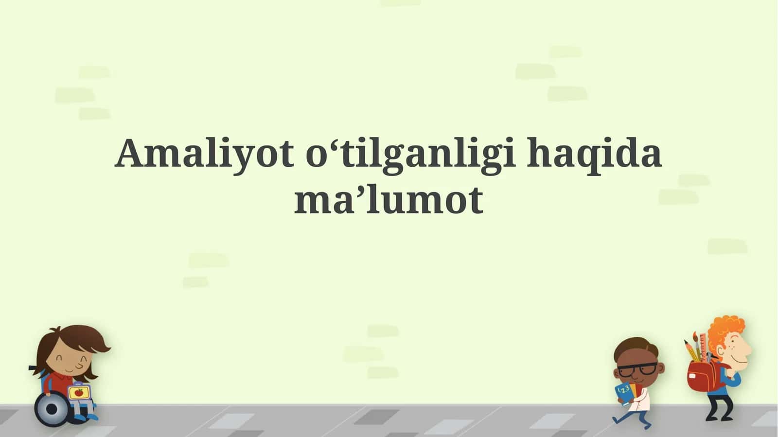 Amaliyot oʻtilganligihaqidamaʼlumot 1