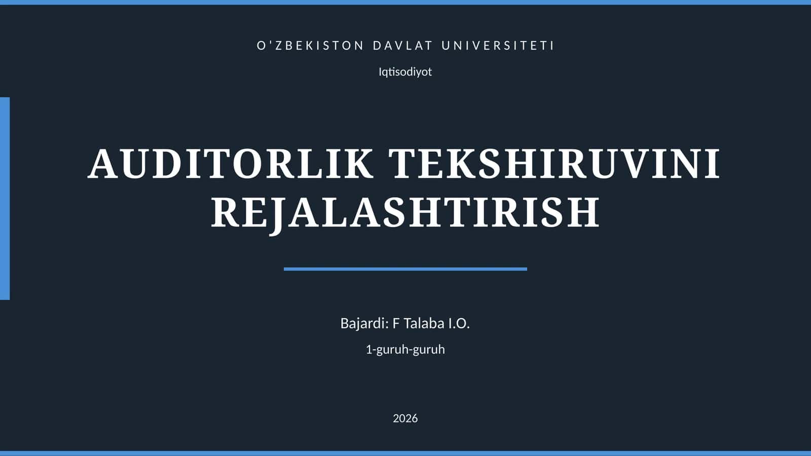 AUDITORLIK TEKSHIRUVINI REJALASHTIRISH 1