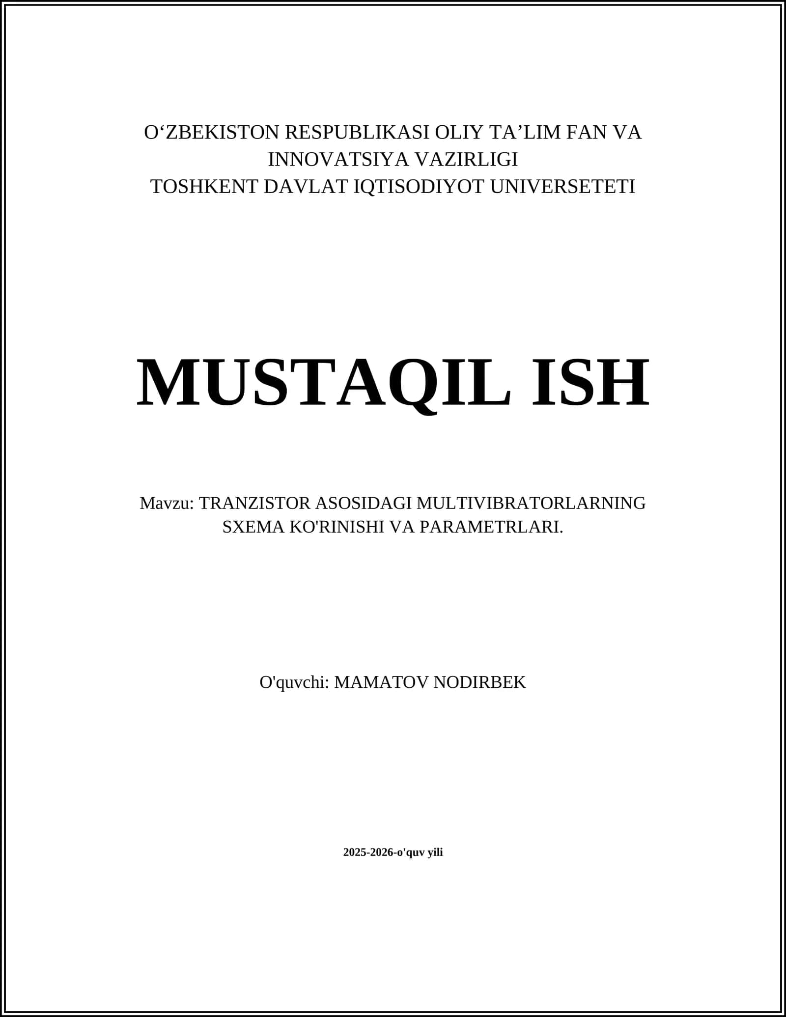 TRANZISTOR ASOSIDAGI MULTIVIBRATORLARNING SXEMA KO'RINISHI VA PARAMETRLARI 1