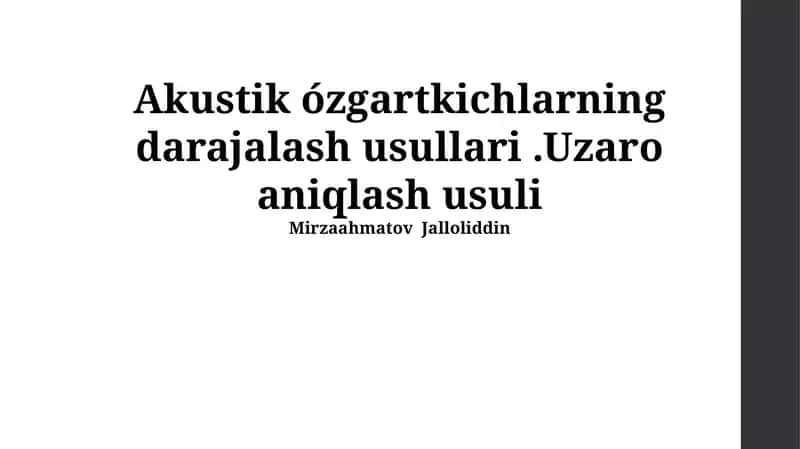 Akustik ózgartkichlarning darajalash usullari 1