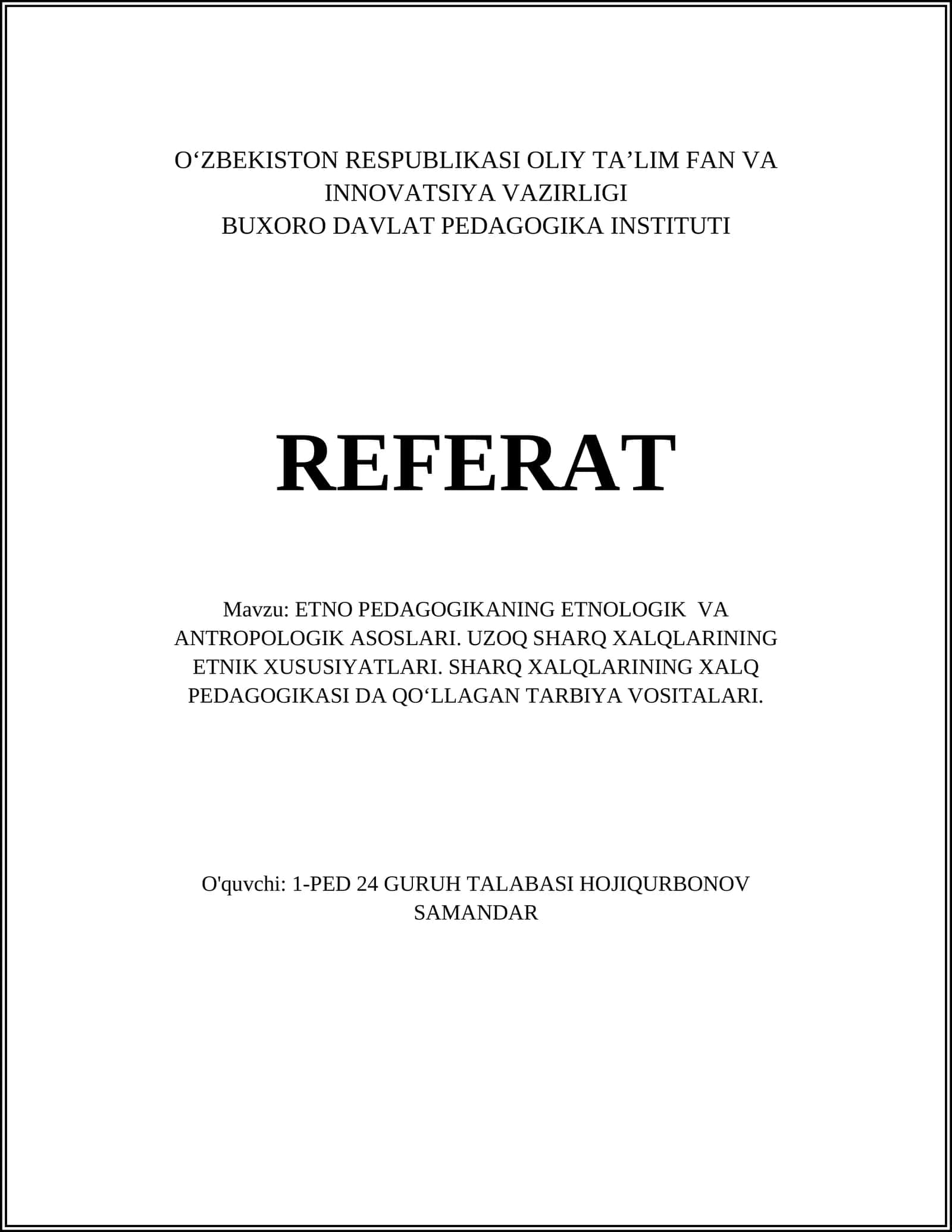 ETNO PEDAGOGIKANING ETNOLOGIK VA ANTROPOLOGIK ASOSLARI 1