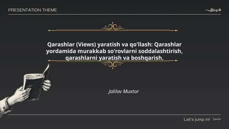 Qarashlar (Views) yaratish va qo'llash: Qarashlar yordamida murakkab so'rovlarni soddalashtirish, qarashlarni yaratish va boshqarish. 1