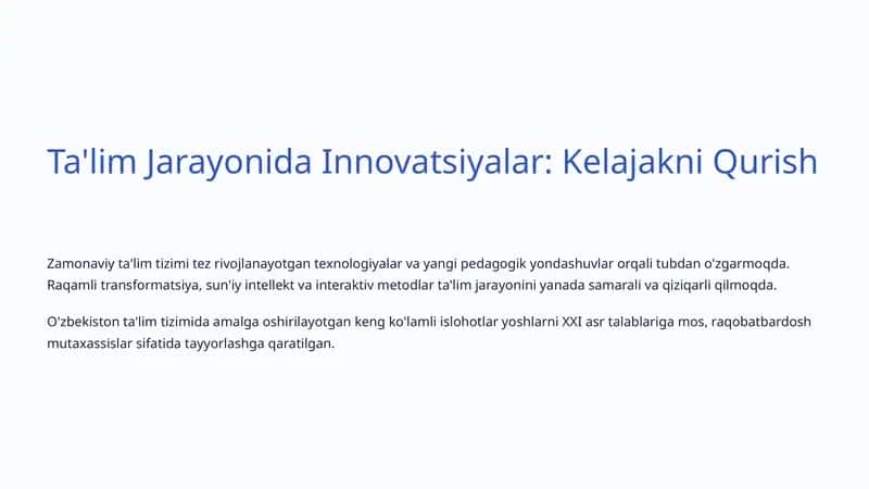 Ta'lim Jarayonida Innovatsiyalar: Kelajakni Qurish 1