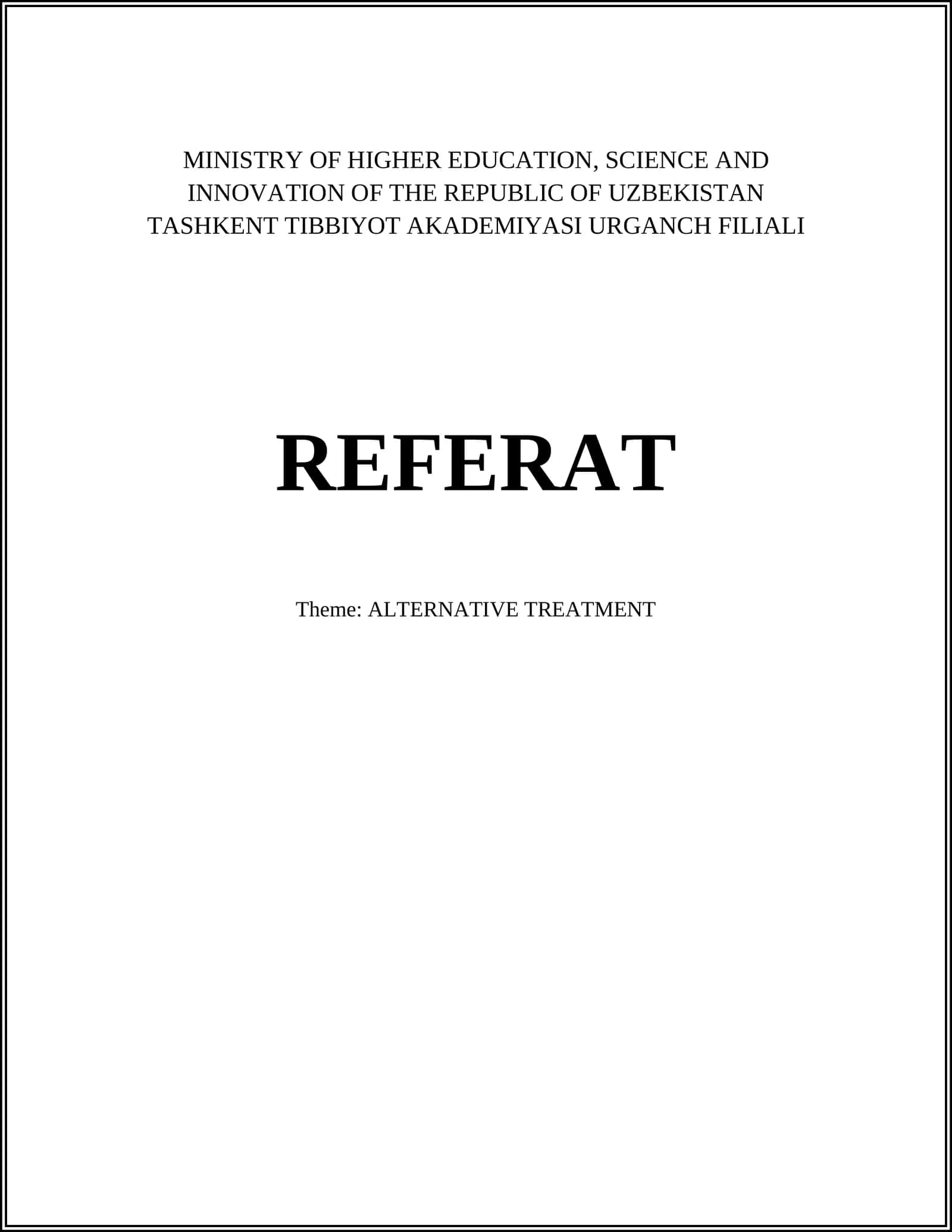 ALTERNATIVE TREATMENT 1