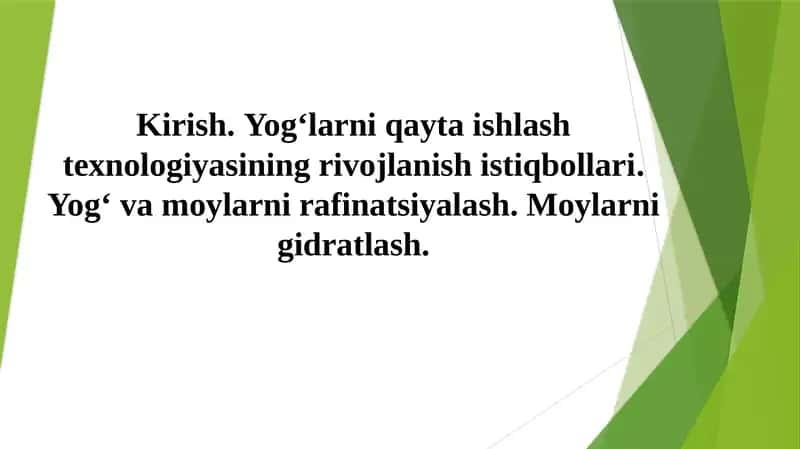 Yog‘-moysanoati 1