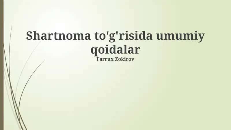 Shartnoma To'g'risida Umumiy Qoidalar 1