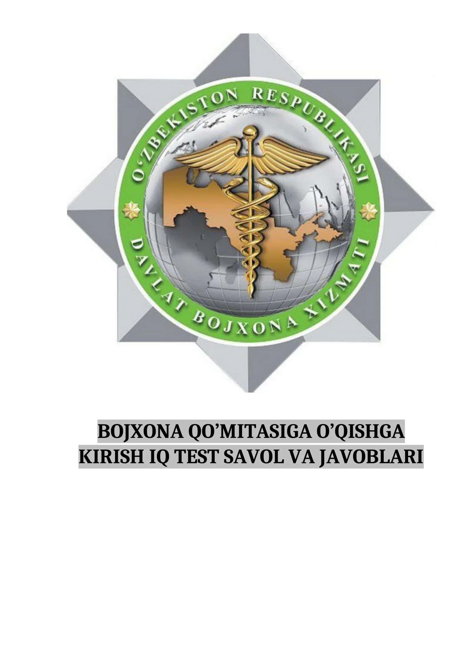 BOJXONAGA O'QISHGA KIRISH IQ TEST HAMMASI TESTLARI 1