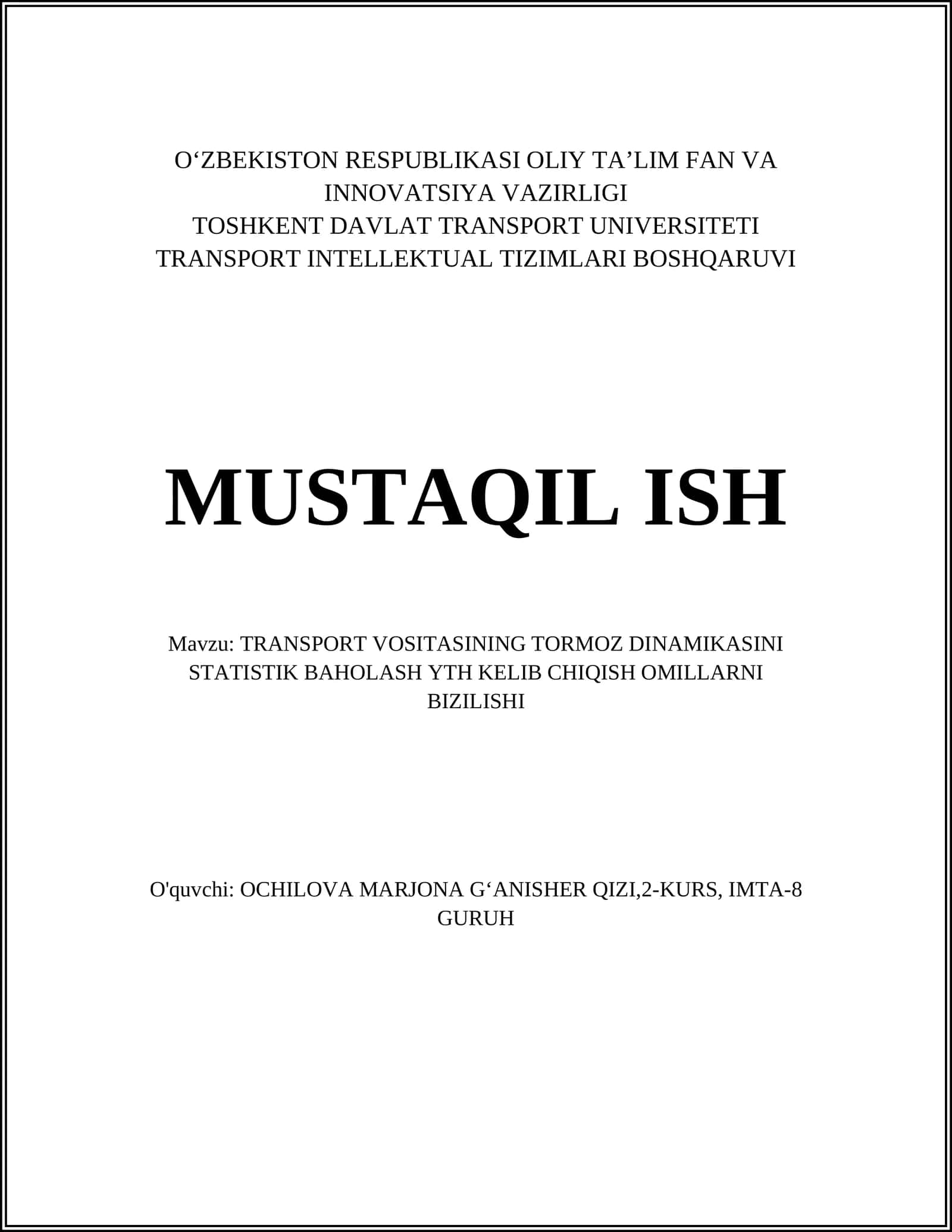 TRANSPORT VOSITASINING TORMOZ DINAMIKASINI STATISTIK BAHOLASH YTH KELIB CHIQISH OMILLARNI BIZILISHI 1