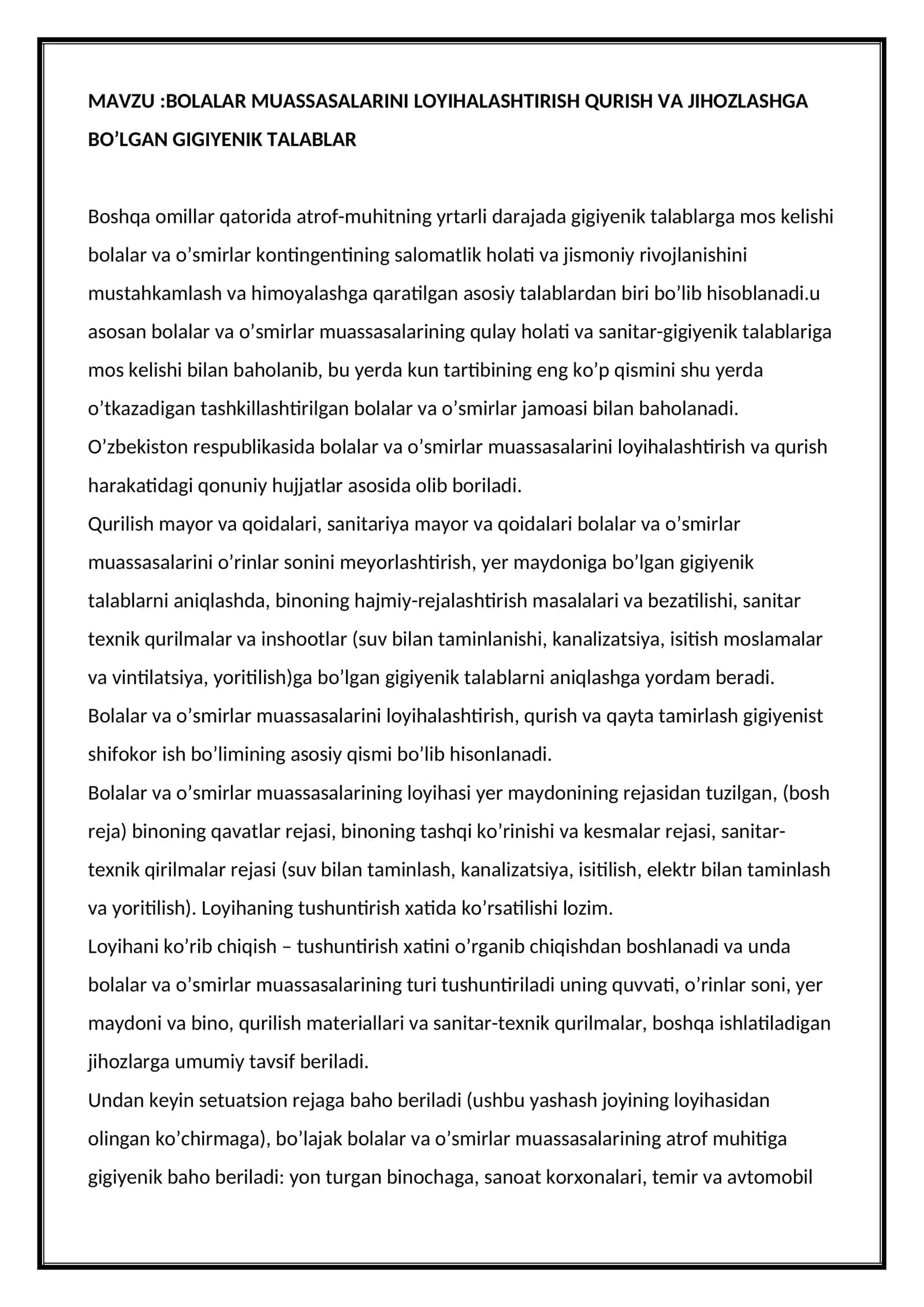 BOLALAR MUASSASALARINI LOYIHALASHTIRISH QURISH VA JIHOZLASHGA BO’LGAN GIGIYENIK TALABLAR 1
