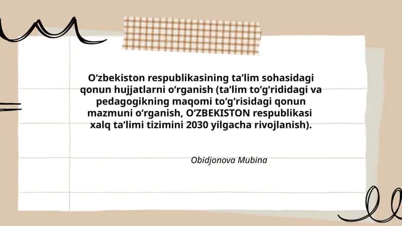 Oʻzbekiston respublikasining taʼlim sohasidagi qonun hujjatlarni oʻrganish 1