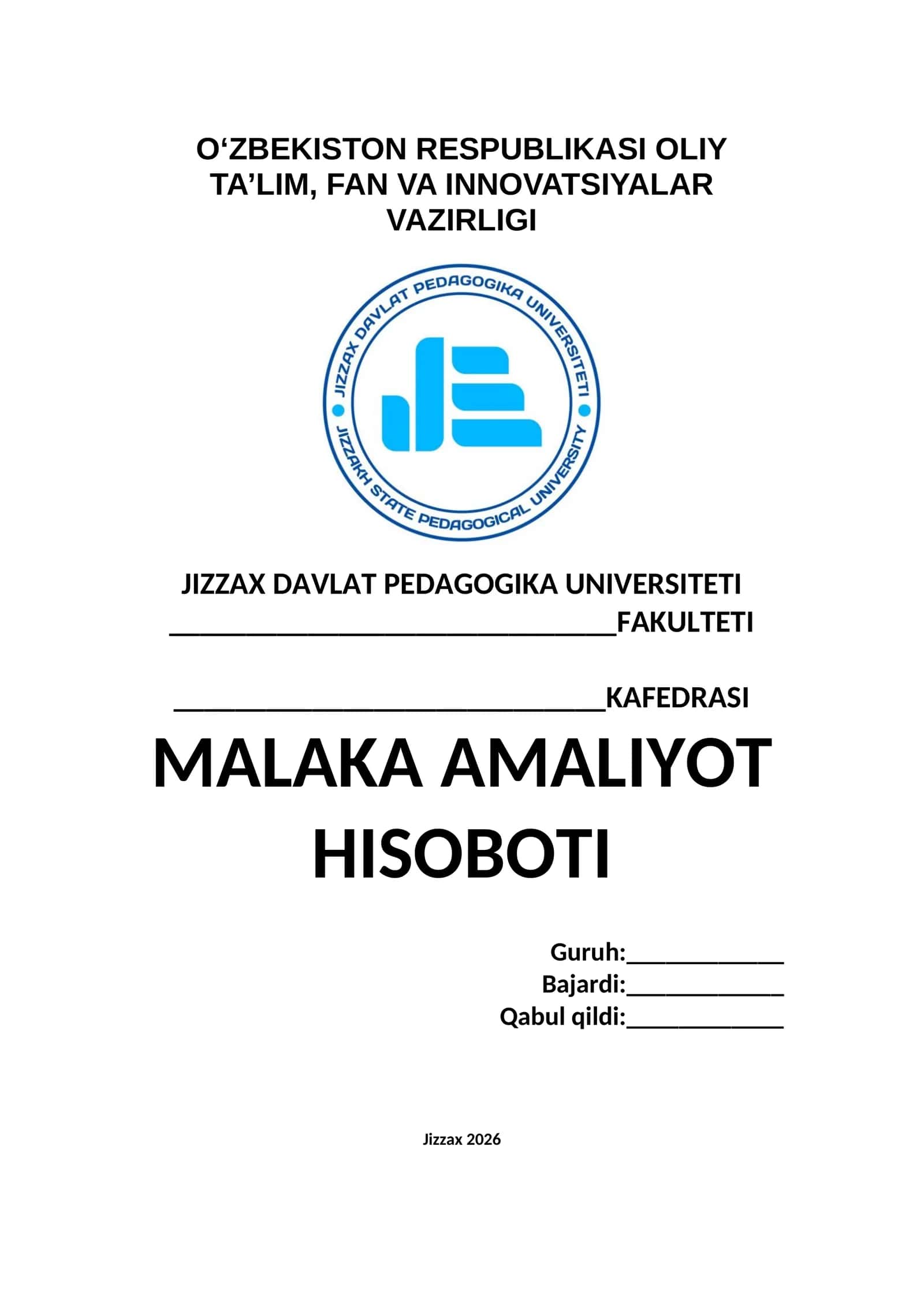 MALAKA AMALIYOT HISOBOTI 1