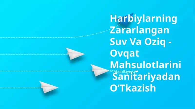 Harbiylarning Zararlangan Suv Va Oziq - Ovqat Mahsulotlarini Sanitariyadan OʻTkazish 1