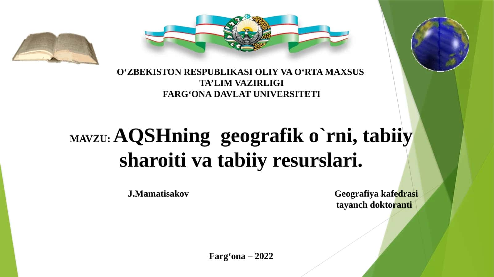AQSHning geografik o‘rni, tabiiy sharoiti va tabiiy resurslari 1