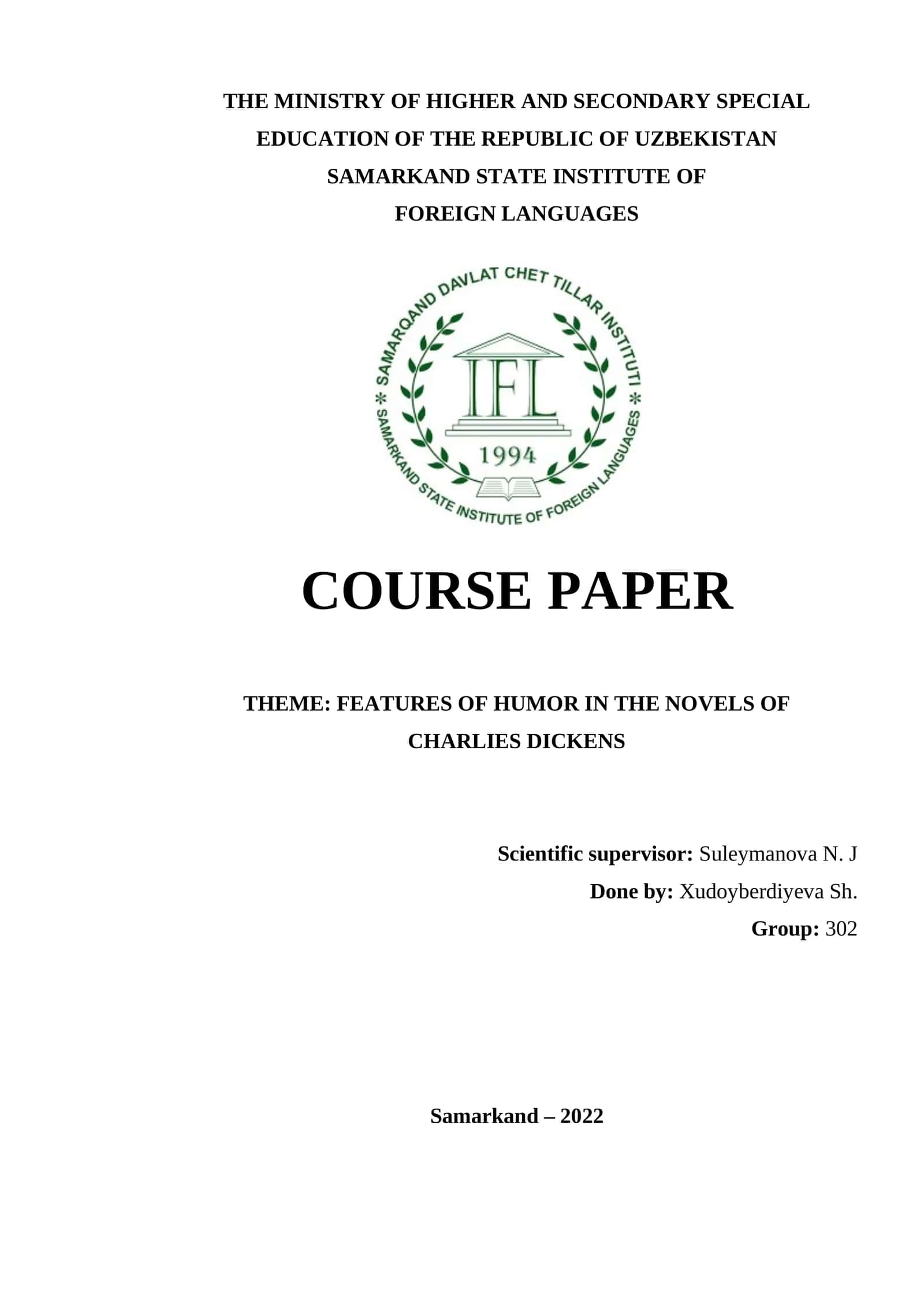 COURSE PAPER: FEATURES OF HUMOR IN THE NOVELS OF CHARLIES DICKENS 1