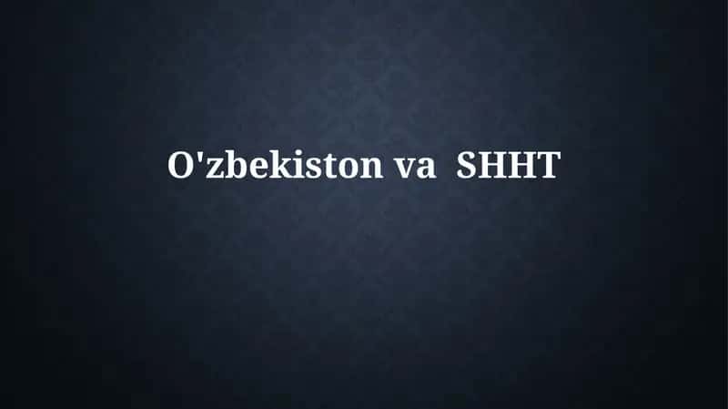 O'zbekistonning SCOdagi o'rni va roli 1