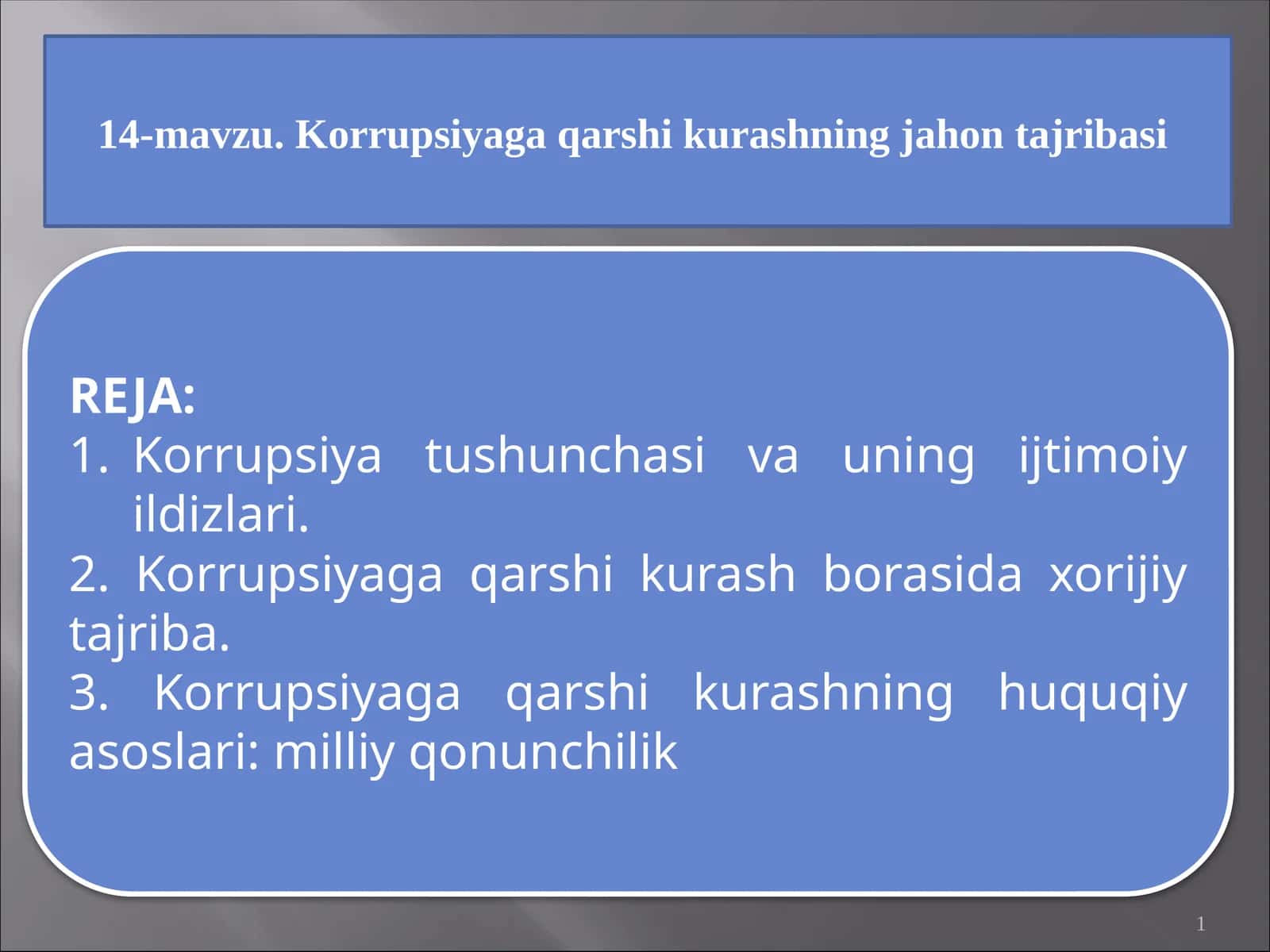 14-mavzu.Korrupsiyagaqarshikurashningjahontajribasi 1