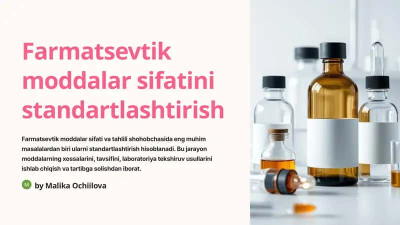 Farmatsevtik moddalar sifatini standartlashtirish 1