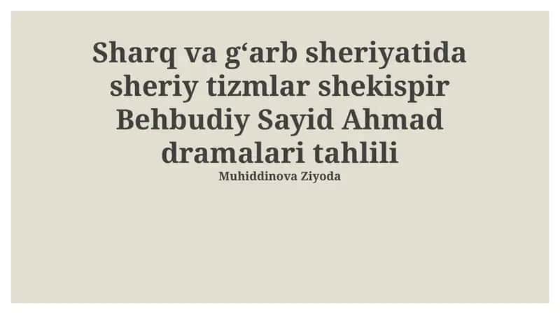 Sharq va gʻarb sheriyatida sheriy tizmlar shekispir Behbudiy Sayid Ahmad dramalari tahlili 1