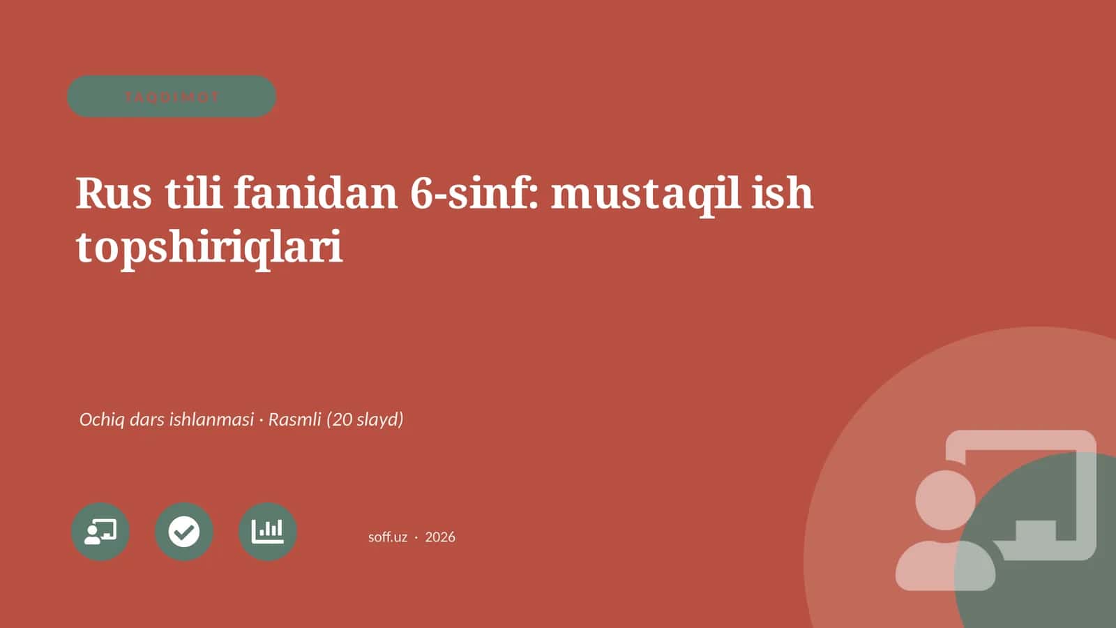 Rus tili fanidan 6-sinf: mustaqil ish topshiriqlari 1