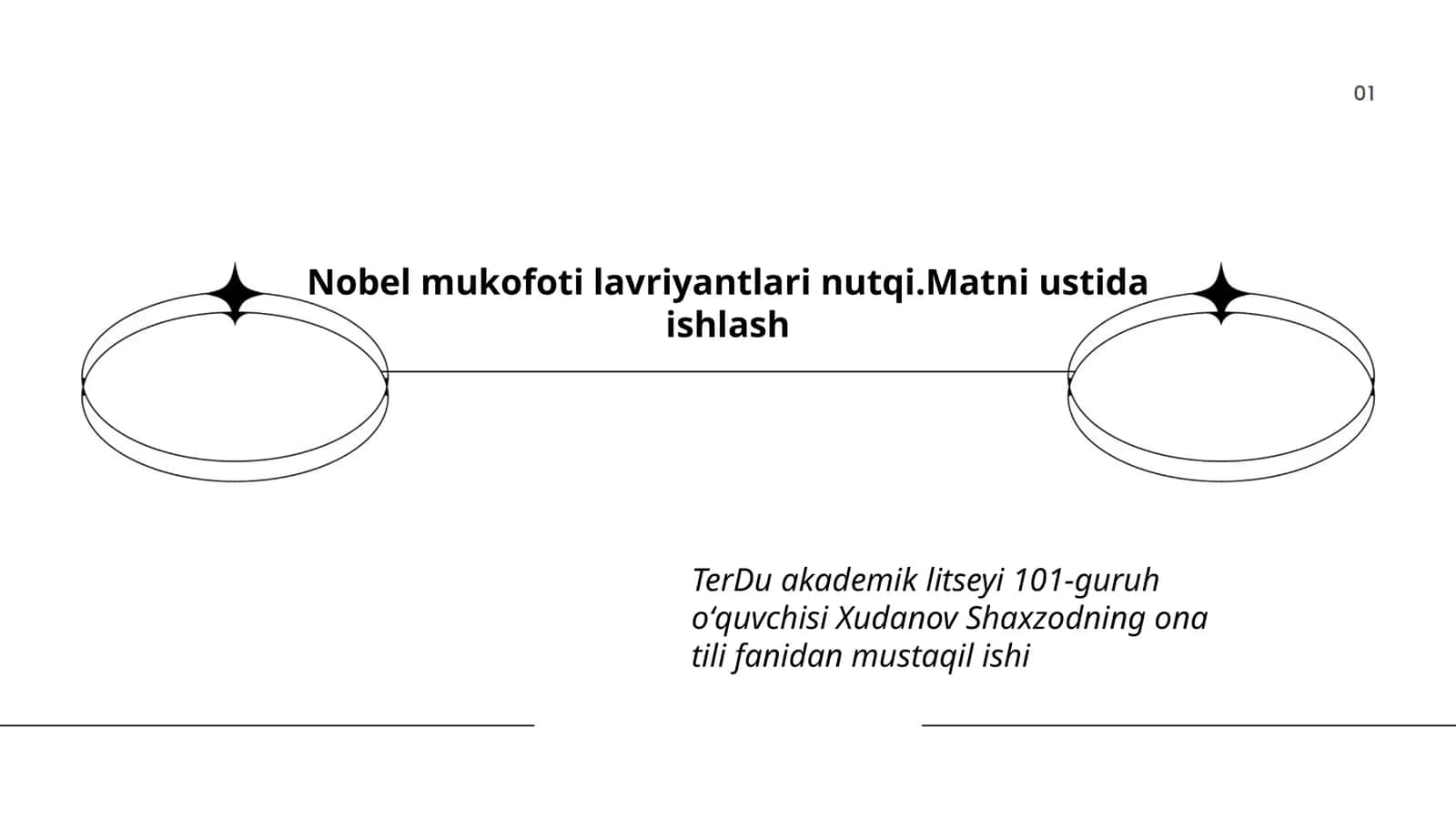 Nobel mukofoti lavriyantlari nutqi 1