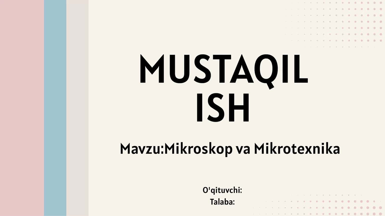 Mikroskop va Mikrotexnika 1