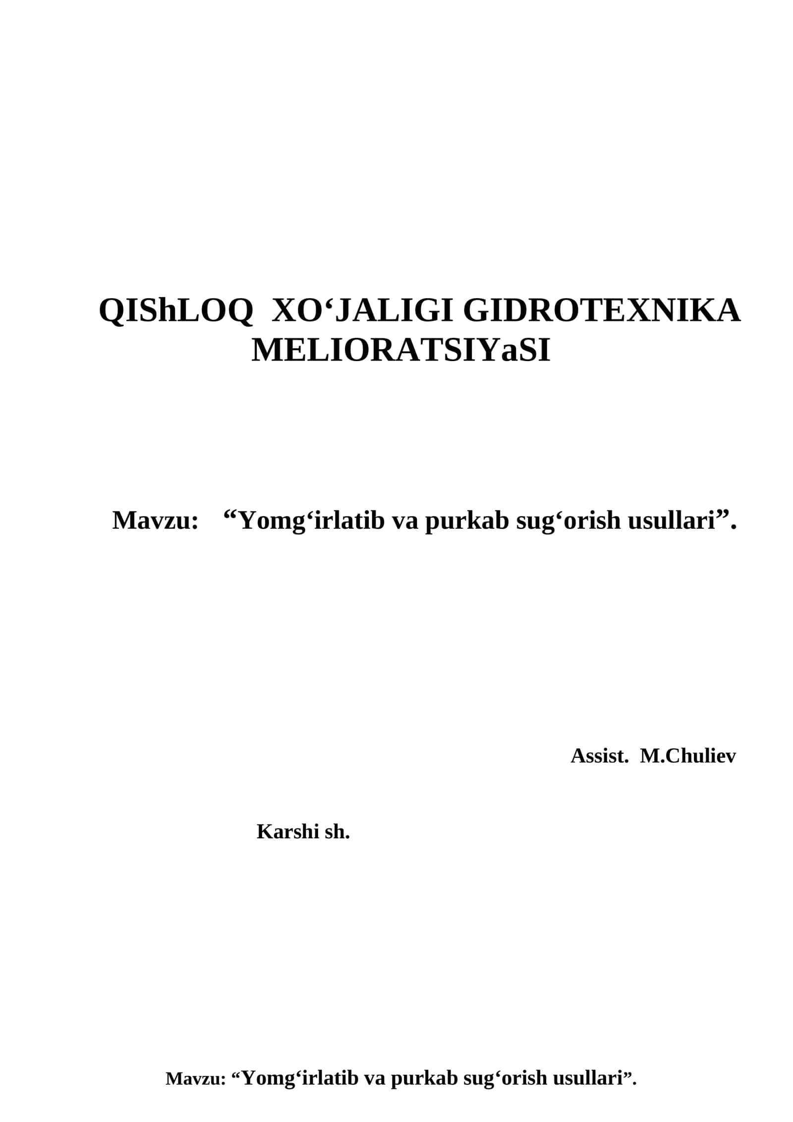 “Yomg‘irlatib va purkab sug‘orish usullari” 1