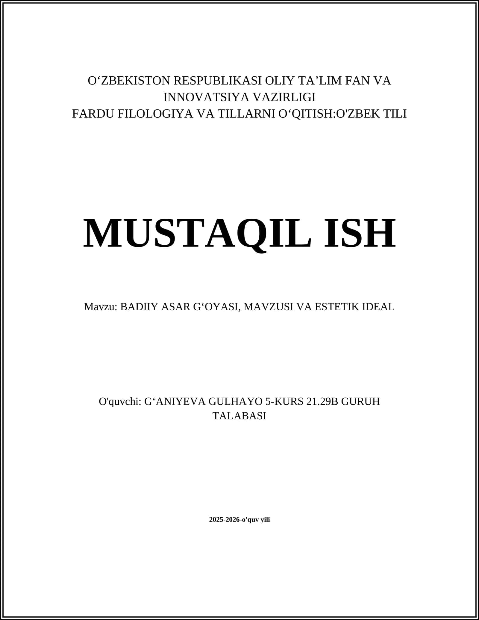 BADIIY ASAR G'OYASI, MAVZUSI VA ESTETIK IDEAL 1