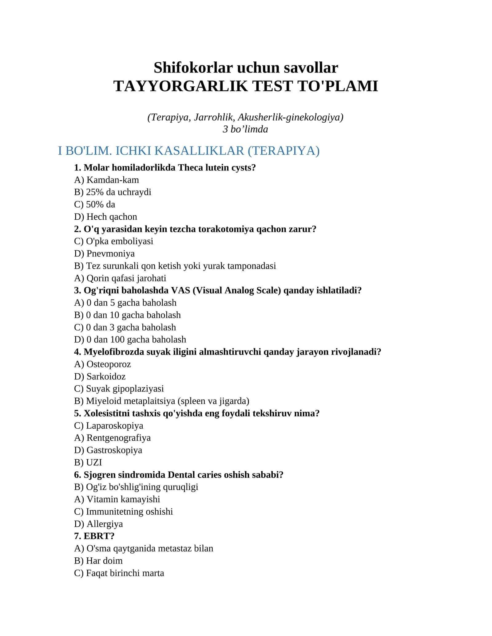 Shifokorlar uchun savollar TAYYORGARLIK TEST TO'PLAMI (Terapiya, Jarrohlik, Akusherlik-ginekologiya) 1