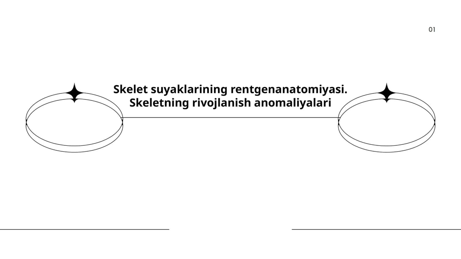 Skelet suyaklarining rentgenanatomiyasi. Skeletning rivojlanish anomaliyalari 1