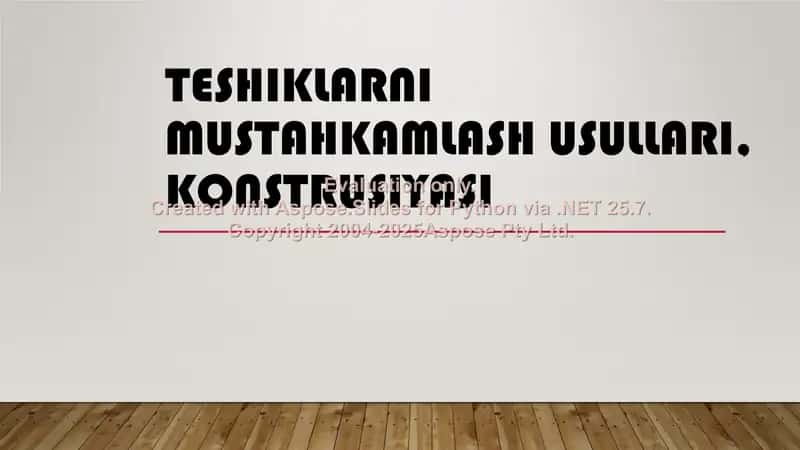 Teshiklarni mustahkamlash usullari, konstrusiyasi 1