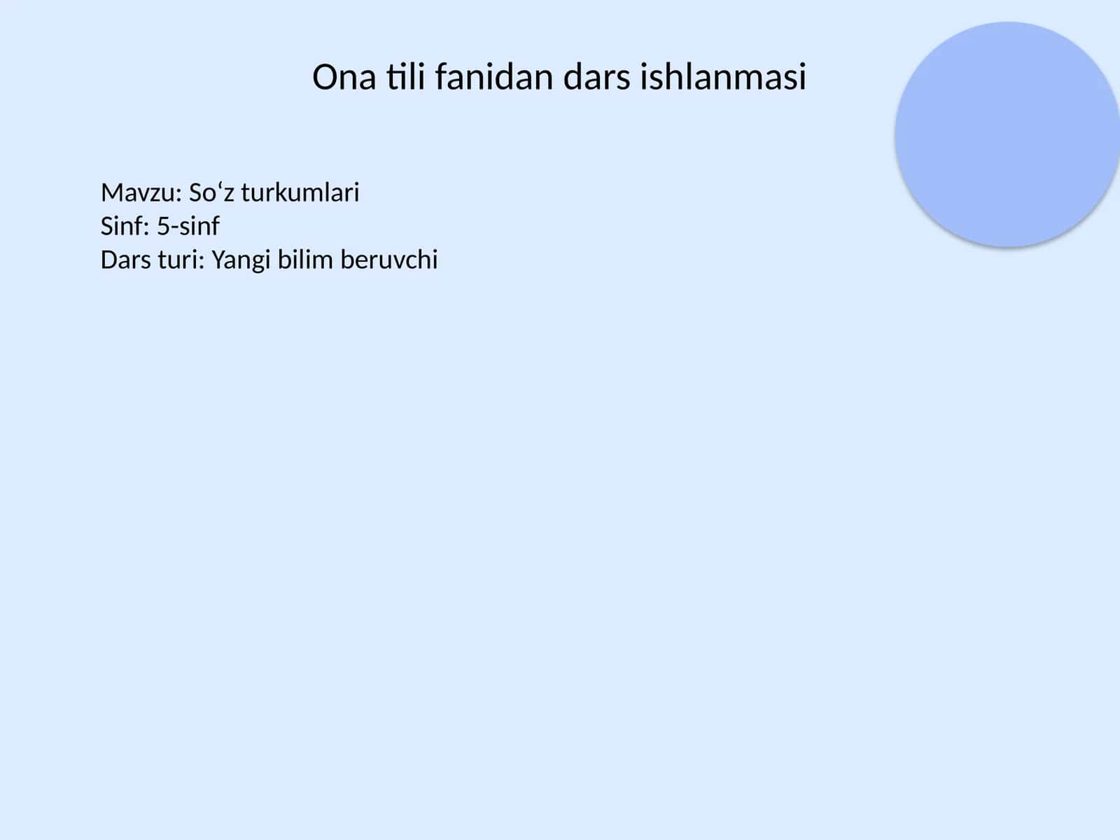 Ona tili fanidan dars ishlanmasi 1