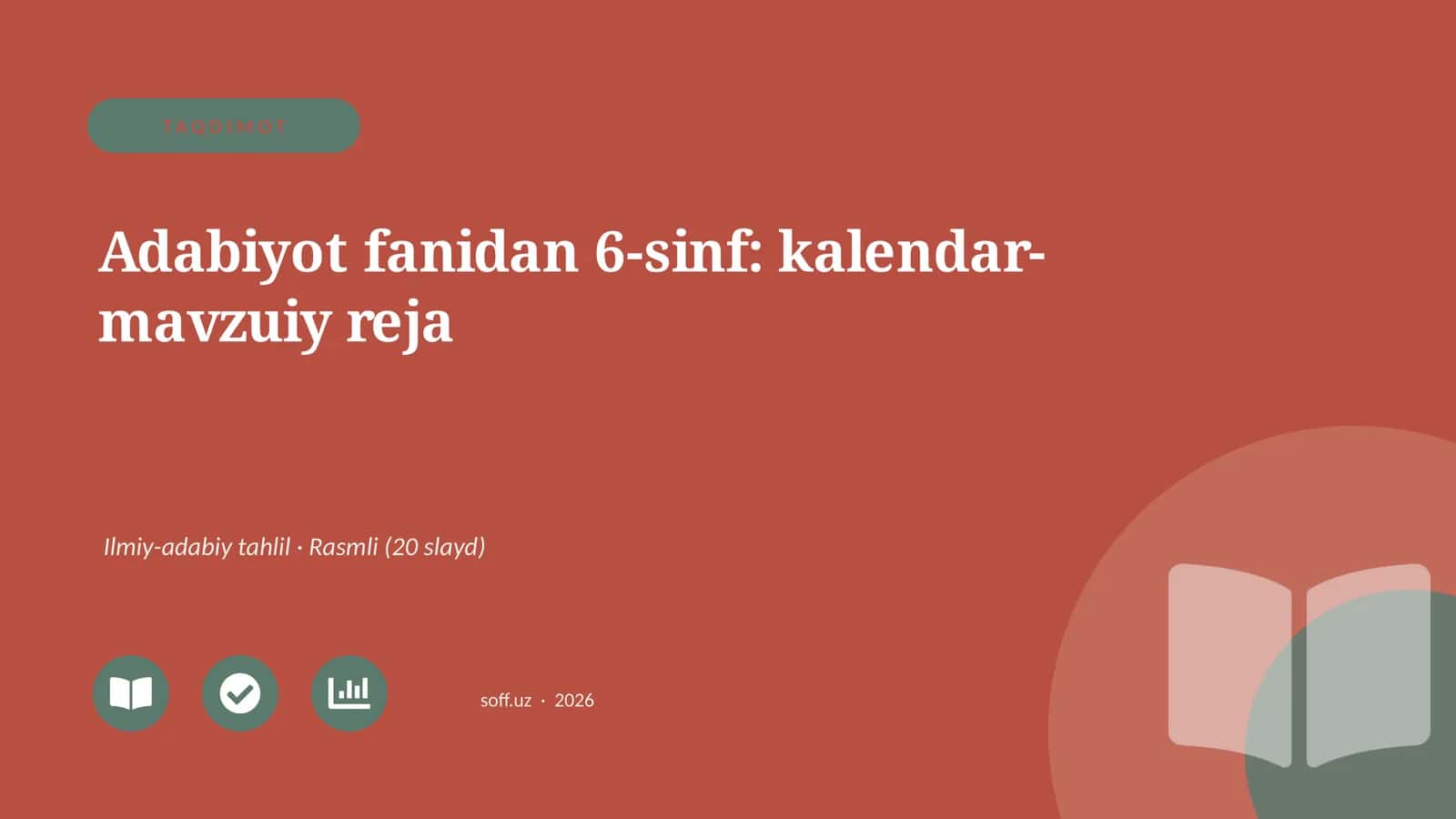 Adabiyot fanidan 6-sinf: kalendar-mavzuiy reja 1