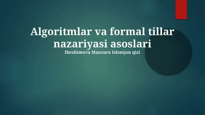 Algoritmlar va formal tillar nazariyasi asoslari 1