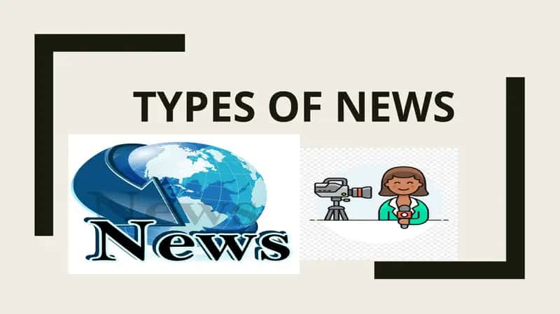 Types of News 1