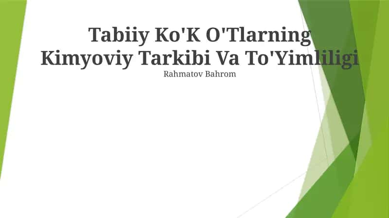 Tabiiy Ko'K O'Tlarning Kimyoviy Tarkibi Va To'Yimliligi 1