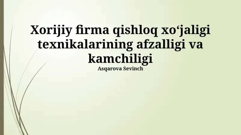Chet el qishloq xo'jaligi texnikalarining afzalliklari 1
