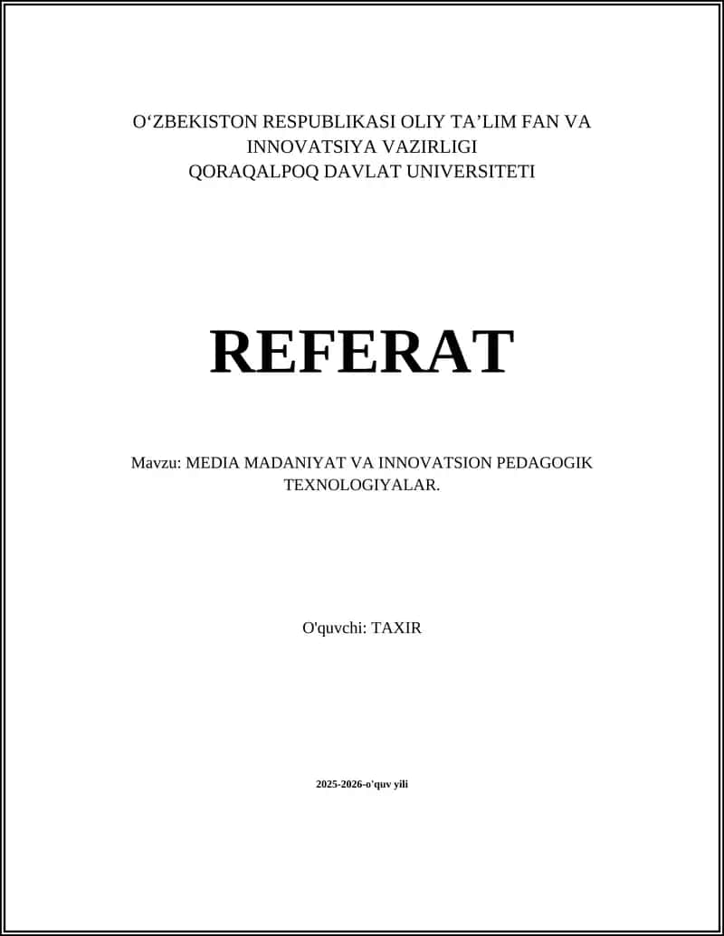 MEDIA MADANIYAT VA INNOVATSION PEDAGOGIK TEXNOLOGIYALAR 1