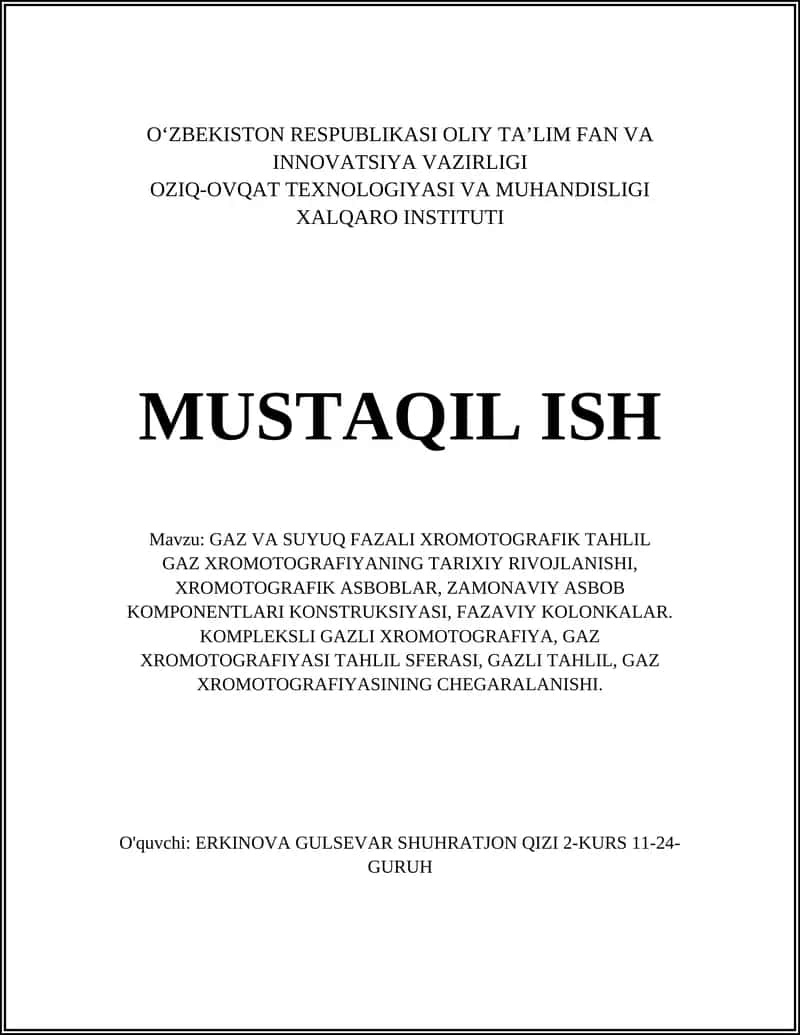 GAZ VA SUYUQ FAZALI XROMOTOGRAFIK TAHLIL 1