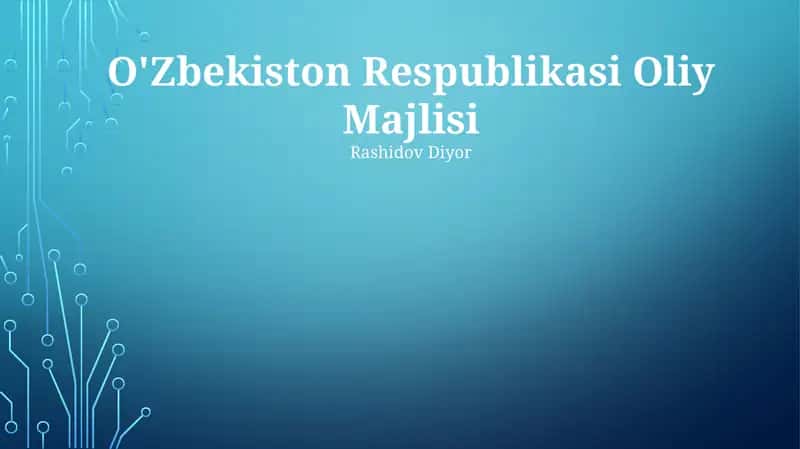 O'zbekiston Respublikasi Oliy Majlisi 1