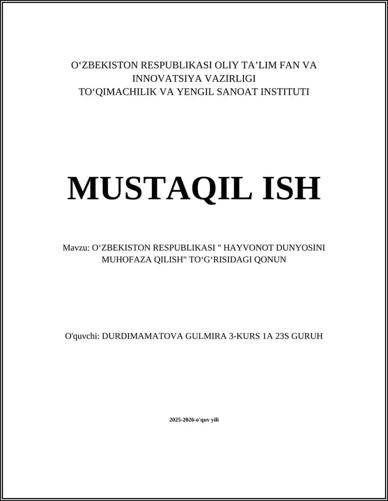 OʻZBEKISTON RESPUBLIKASI " HAYVONOT DUNYOSINI MUHOFAZA QILISH" TOʻGʻRISIDAGI QONUN 1