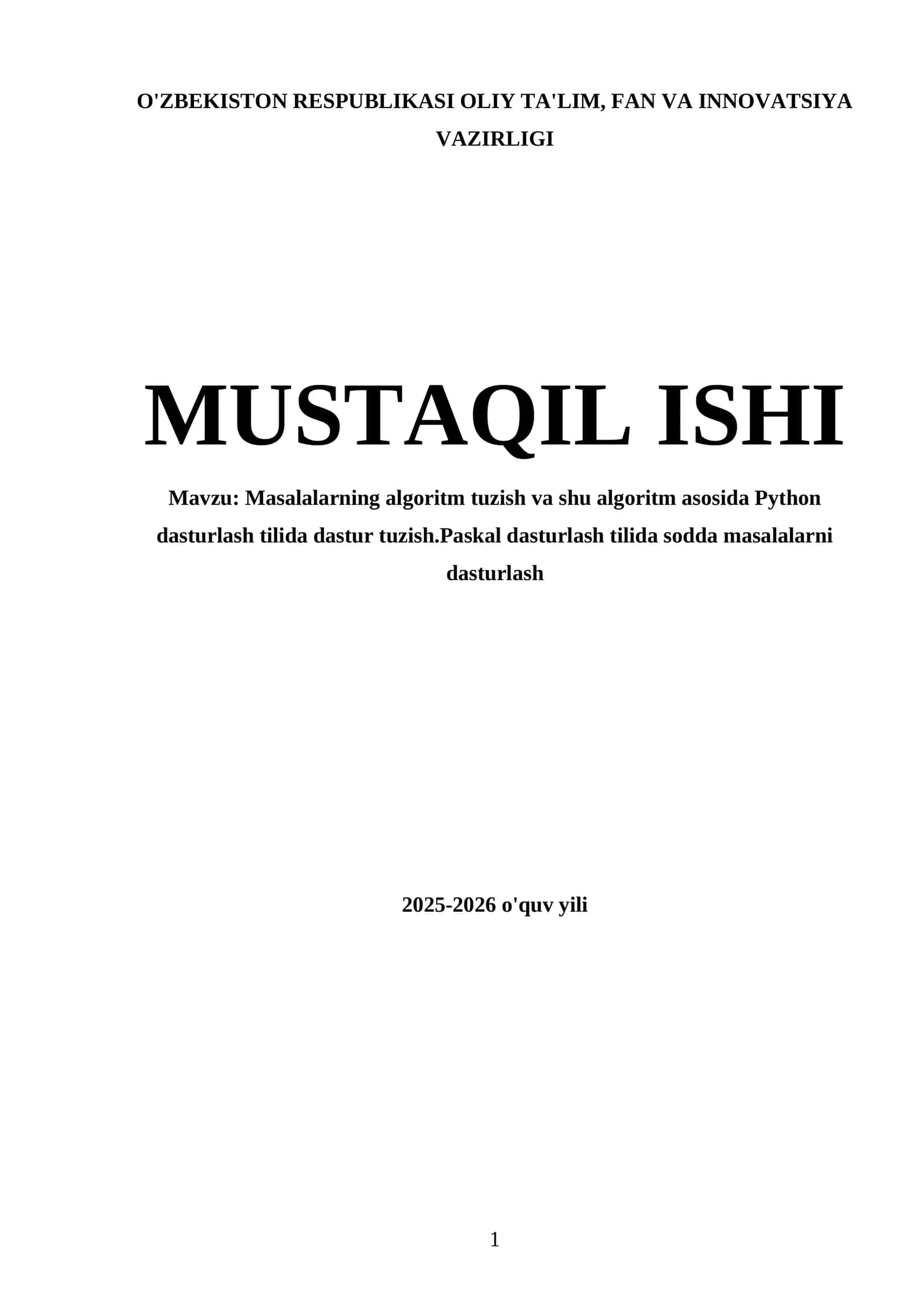 Masalalarning algoritm tuzish va shu algoritm asosida Python dasturlash tilida dastur tuzish 1
