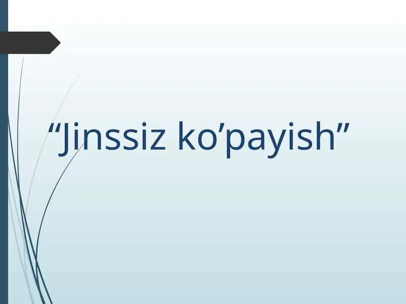 Jinssiz ko’payish 1