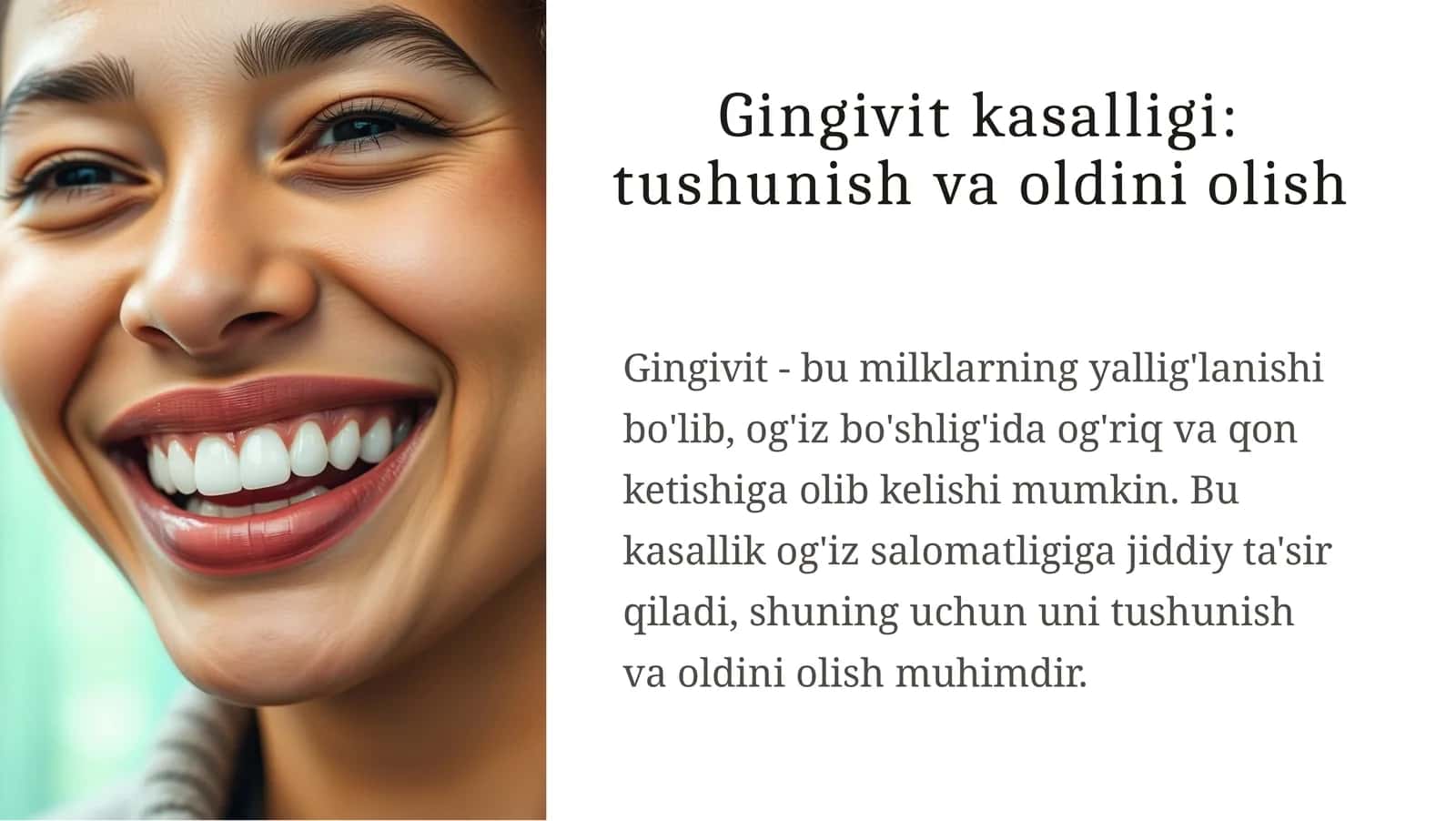 Gingivit kasalligi: tushunish va oldini olish 1