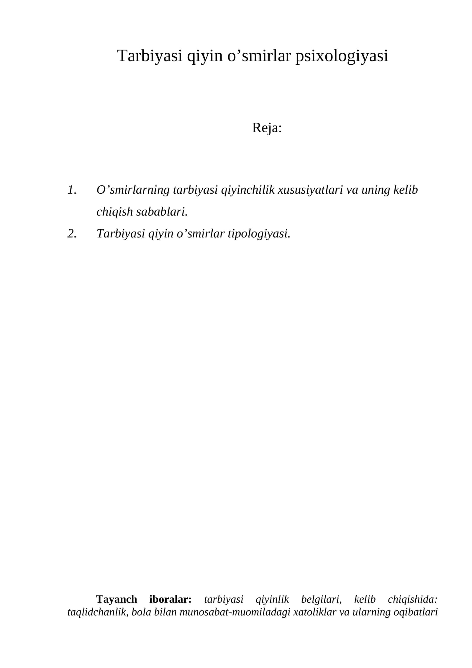 Tarbiyasi qiyin o’smirlar psixologiyasi 1